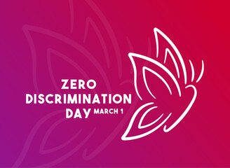 Zero Discrimination Day. March 1. Poster, banner, card, background.