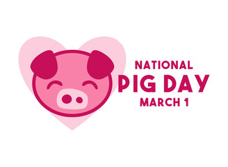 National Pig Day. March 1. White background.
