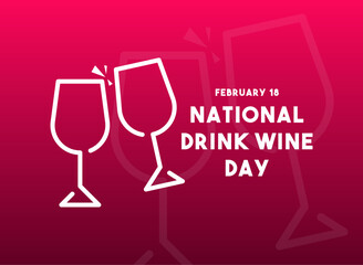 National Drink Wine Day. February 18. Gradient background.