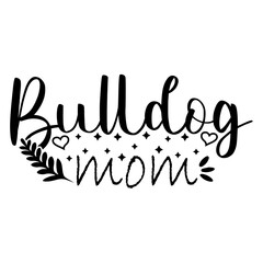 Boxer mom T-shirt Design or poster Design, Typography T-Shirt Design,
pug mom t-shirt design, crazy dog lady t-shirt design,