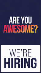 Obraz premium Bold recruitment poster with 