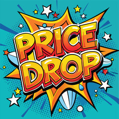 Fototapeta premium Vector Template in Comic Book-Style Illustration Featuring 'Price Drop!' in Speech Bubbles, Thunder Sign, and Bold Colors, Ideal for Retail and Online Shop Promotions