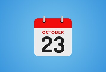 Icon calendar day. 23 October. 23th days of the month, illustration style. Date day of week Sunday, Monday, Tuesday, Wednesday, Thursday, Friday, Saturday. 