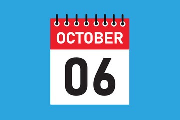 06 October . 6th October  professional modern exclusive daily calendar design. Meeting schedule flat icon icon design. White and red color paper. White, black color text. Vector illustration eps 10.