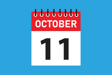 11 October . 11th October  professional modern exclusive daily calendar design. Meeting schedule flat icon icon design. White and red color paper. White, black color text. Vector illustration eps 10.