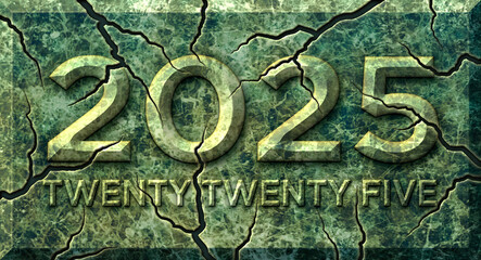 Fototapeta premium 2025 and Twenty Twenty Five Marble Monument with Cracks