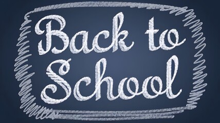 back to school, poster, banner, chalk on blackboard background
