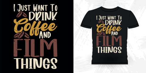 Coffee Lover Funny Theater Director Retro Vintage Theater T-shirt Design