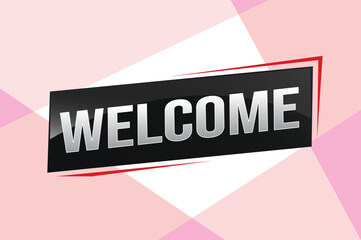 welcome word text concept icon logo sign symbol vector note 3d style for use landing page, template, ui, web, mobile app, poster, banner, flyer, backdrop, gift card, coupon


