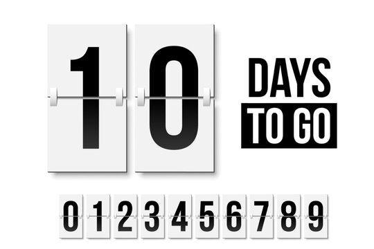 Countdown days to go poster. Count time display with all numbers from zero to nine. Sales or promotion clock. Realistic vector illustration isolated on white.