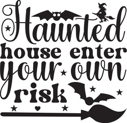 Halloween Svg Design, Halloween Quotes cut files