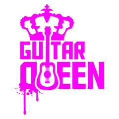 Guitar Queen Crown Graffiti Text Quote Saying Princess Woman Play Electric Hard Rock Guitarist Instrument Musician Heavy Metal Musician Band Play Performance Jam Session Loud Bass Gig Hobby Love Fun