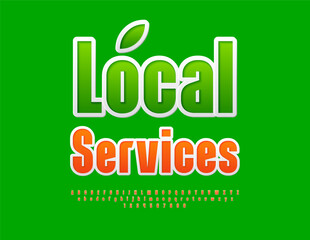 Vector bright signboard Local Services. Sticker style Font. Set of Modern Letters and Numbers.