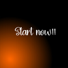 Start now typography design poster