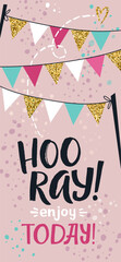 Enjoy today vertical banner. Party invitation template