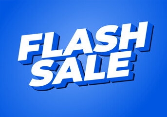 Flash sale. Text effect in 3D style for digital or pint promotion