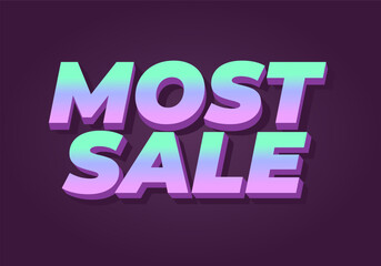 Most sale. Text effect in 3D style with good colors