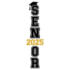 Senior 2025 Design, Graduation T-Shirt Design, Senior 2025 Illustration