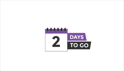 2 days to go Countdown number banner templates. time icon. Vector Illustration 