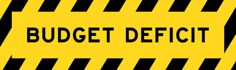 Yellow and black color with line striped label banner with word budget deficit