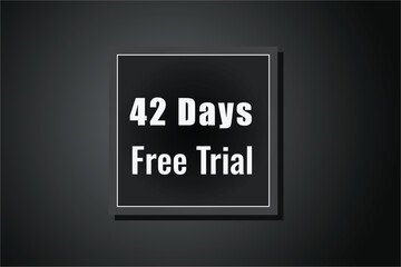 42 day free trial banner design. 42 days free banner background
