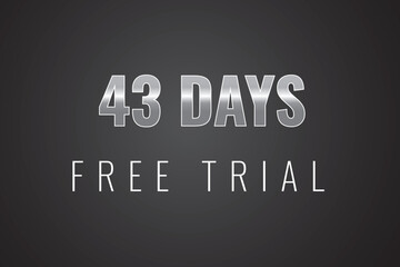 Obraz premium 43 day free trial banner design. 43 days free banner background 