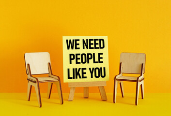 We Need People Like You is shown using the text