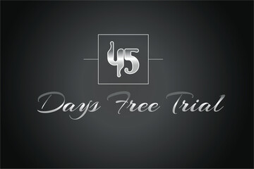 45 day free trial banner design. 45 days free banner background

