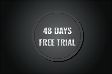 48 day free trial banner design. 48 days free banner background
