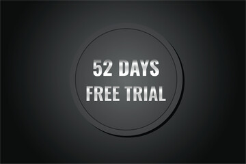 52 day free trial banner design. 52 days free banner background
