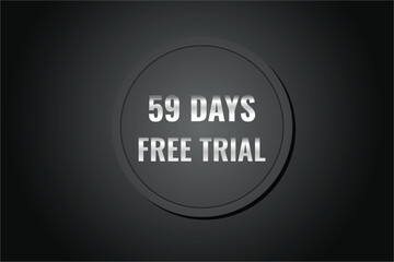 59 day free trial banner design. 59 days free banner background
