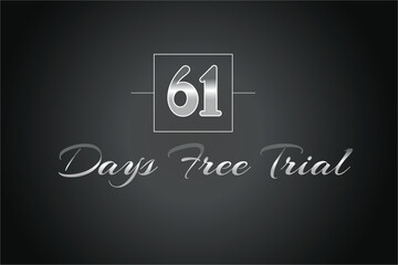 61 day free trial banner design. 61 days free banner background
