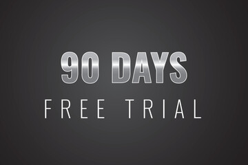 90 day free trial banner design. 90 days free banner background
