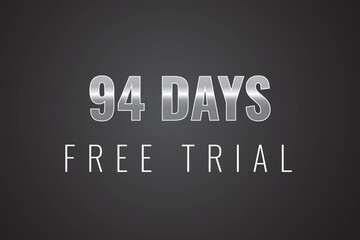 94 day free trial banner design. 94 days free banner background
