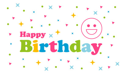 Happy birthday greeting vector design. Happy birthday greeting text. Birthday card vector illustration