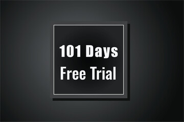 101 day free trial banner design. 101 days free banner background
