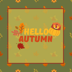 The Autumn theme,Beautiful card with the inscription