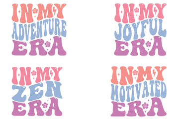 In My Adventure Era, In My Joyful Era, In My Zen Era, In My Motivated Era retro wavy T-shirt