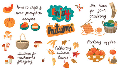Enjoy Autumn.Cartoon collection of handwritten and fall elements.Basket with edible  mushrooms, vase with apples, knitting, pumpkin pies and foliage.Vector design set with activities outdoors,hobbies. © Alla
