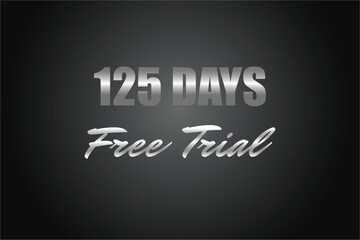 125 day free trial banner design. 125 days free banner background

