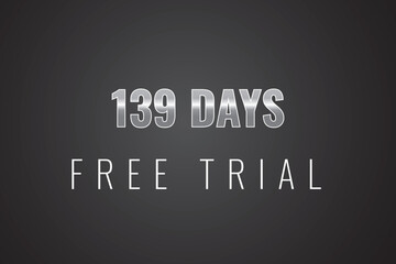 139 day free trial banner design. 139 days free banner background
