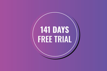 141 day free trial banner design. 141 days free banner background
