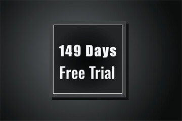 149 day free trial banner design. 149 days free banner background
