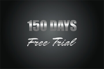 150 day free trial banner design. 150 days free banner background
