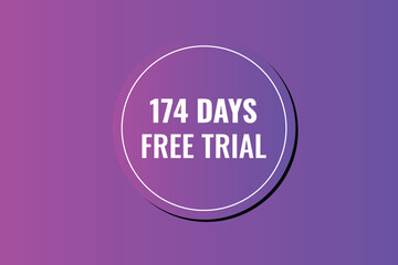 174 day free trial banner design. 174 days free banner background
