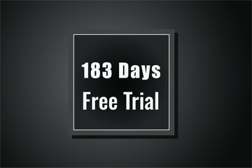 183 day free trial banner design. 183 days free banner background
