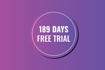 189 day free trial banner design. 189 days free banner background
