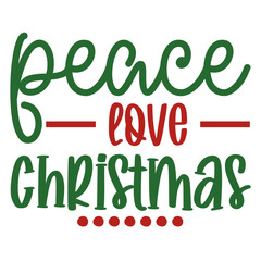Fototapeta premium Peace Love Christmas