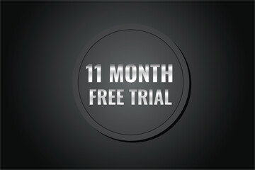 11 month free trial banner design. 11 months free banner background
