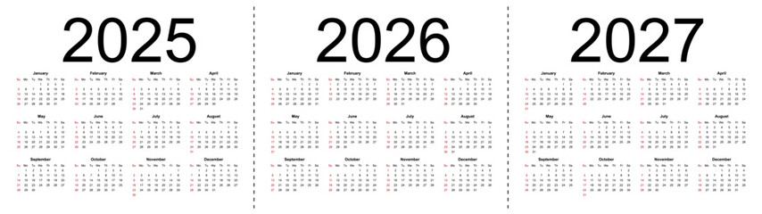 Simple editable vector calendars for year 2025, 2026, 2027. Week starts from Sunday. Isolated vector illustration on white background.